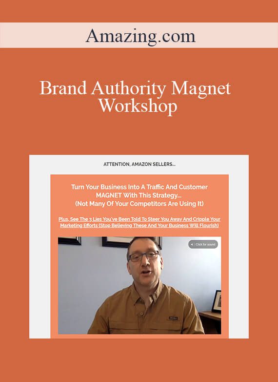 Amazing.com - Brand Authority Magnet Workshop