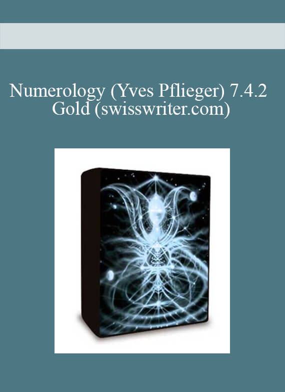 Numerology (Yves Pflieger) 7.4.2 Gold (swisswriter.com)