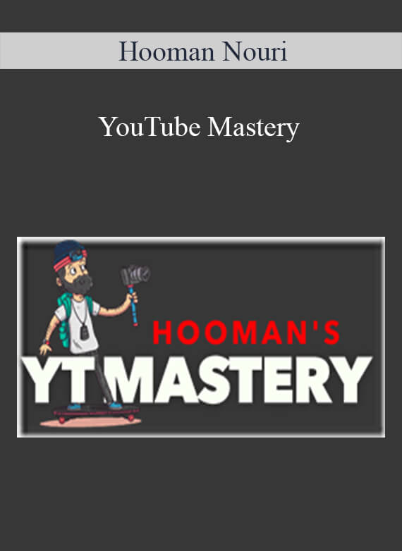 Hooman Nouri – YouTube Mastery