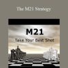 John Locke - The M21 Strategy
