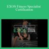 EXOS Fitness Specialist Certification