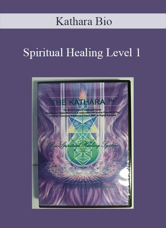 Kathara Bio - Spiritual Healing Level 1