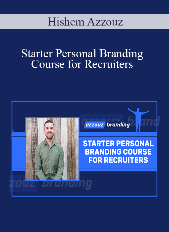 Hishem Azzouz - Starter Personal Branding Course for Recruiters