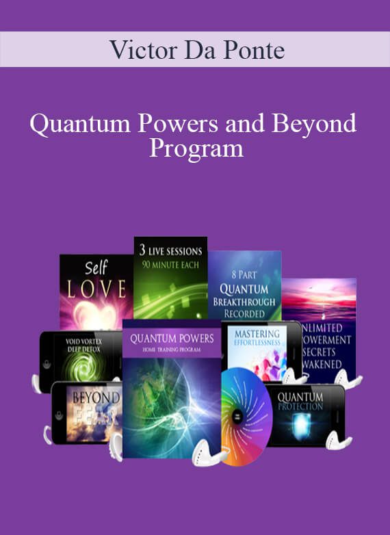 Victor Da Ponte - Quantum Powers and Beyond Program
