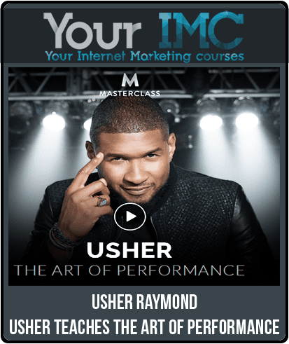 Usher Raymond – Usher Teaches the Art of Performance