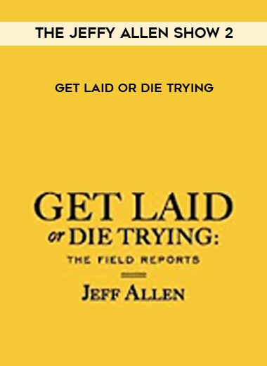 The Jeffy Allen Show 2 – Get Laid or Die Trying