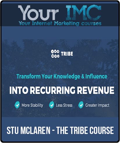 [Download Now] Stu McLaren - The Tribe Course