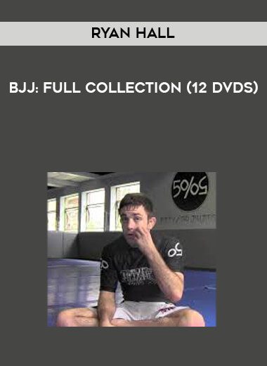 [Download Now] Ryan Hall BJJ - Full Collection (12 DVDs)