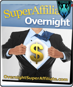 Overnight Super Affiliate