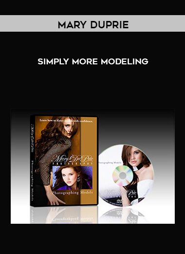 Mary DuPrie – Simply More Modeling