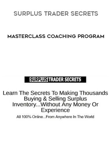 [Download Now] Surplus Trader Secrets Masterclass Coaching Program