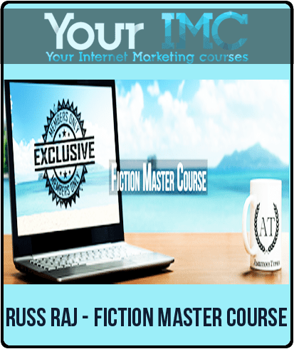 Russ Raj – Fiction Master Course