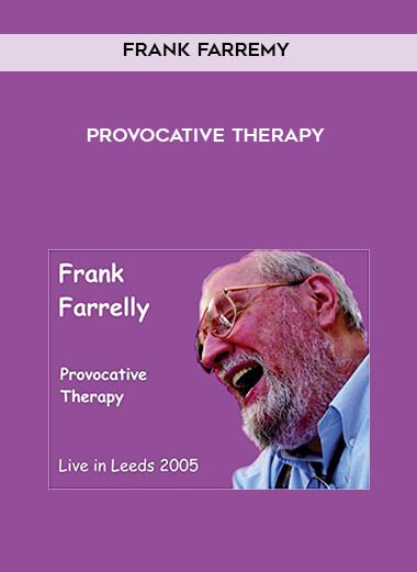 Frank FarreMy - Provocative Therapy