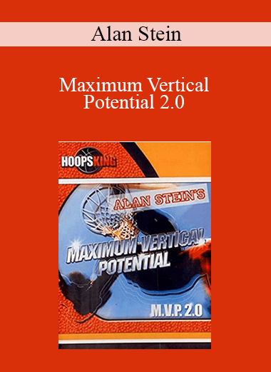 Alan Stein - Maximum Vertical Potential 2.0