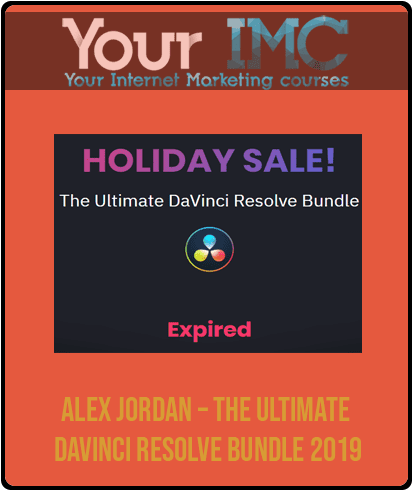 Alex Jordan – The Ultimate DaVinci Resolve Bundle 2019