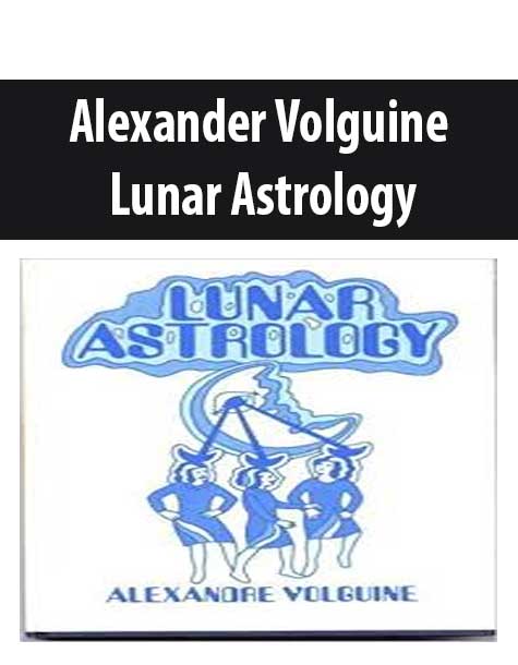 Alexander Volguine – Lunar Astrology