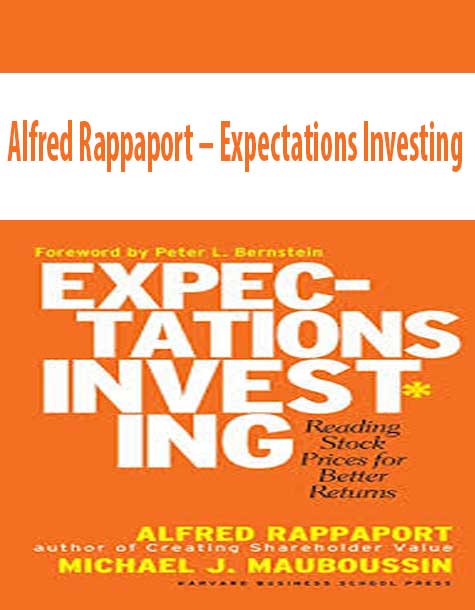 Alfred Rappaport – Expectations Investing