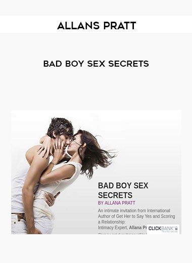 [Download Now] Allans Pratt - Bad Boy Sex Secrets