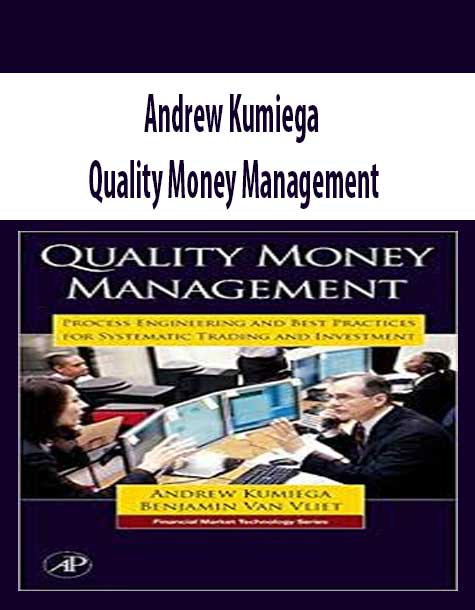 Andrew Kumiega – Quality Money Management