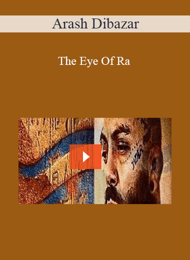 Arash Dibazar - The Eye Of Ra