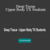 Ariana Vincent - Deep Tissue - Upper Body TX Students