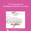 [Audio Download] CC19 Keynote 02 - Attachment Science in Action: The EFT Route to Safe and Sound - Sue Johnson