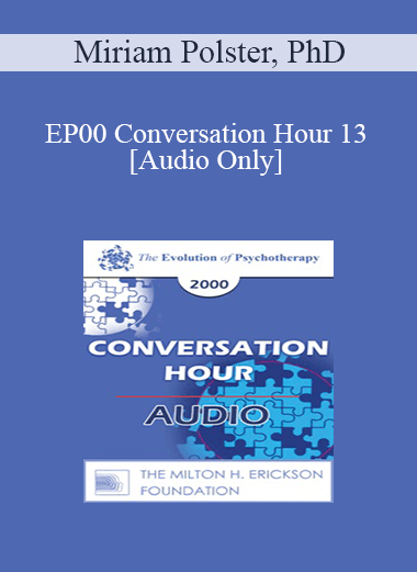 [Audio Download] EP00 Conversation Hour 13 - Miriam Polster