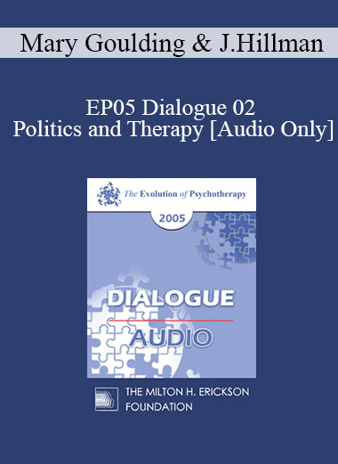 [Audio Download] EP05 Dialogue 02 - Politics and Therapy - Mary Goulding