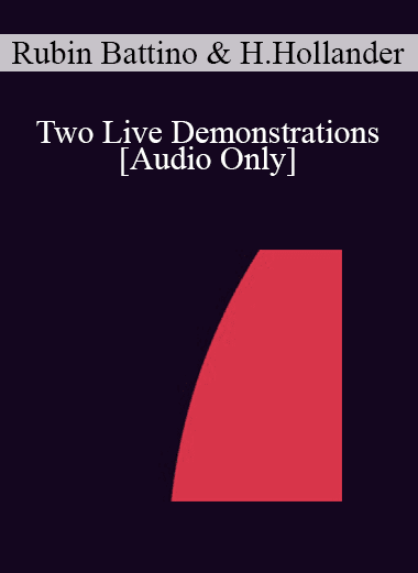 [Audio Download] IC04 Workshop 13 - Two Live Demonstrations: Guided Metaphor and ECEM: Integration of Eye Movements in Hypnosis - Rubin Battino