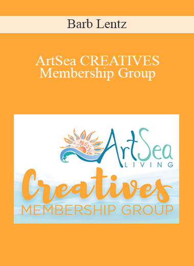 Barb Lentz - ArtSea CREATIVES Membership Group