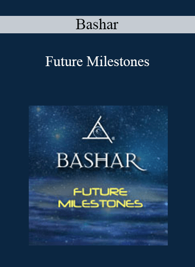 Bashar - Future Milestones