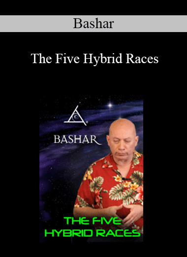 Bashar - The Five Hybrid Races
