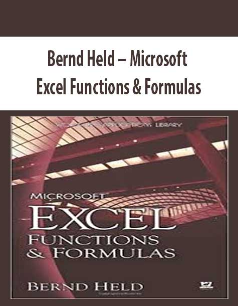 Bernd Held – Microsoft Excel Functions & Formulas