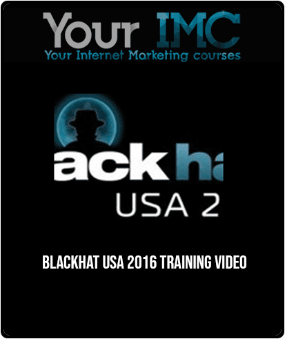 Blackhat USA 2016 Training Video