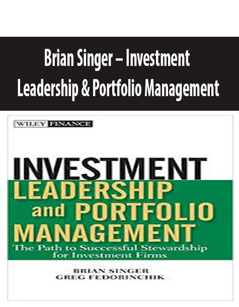 Brian Singer – Investment Leadership & Portfolio Management