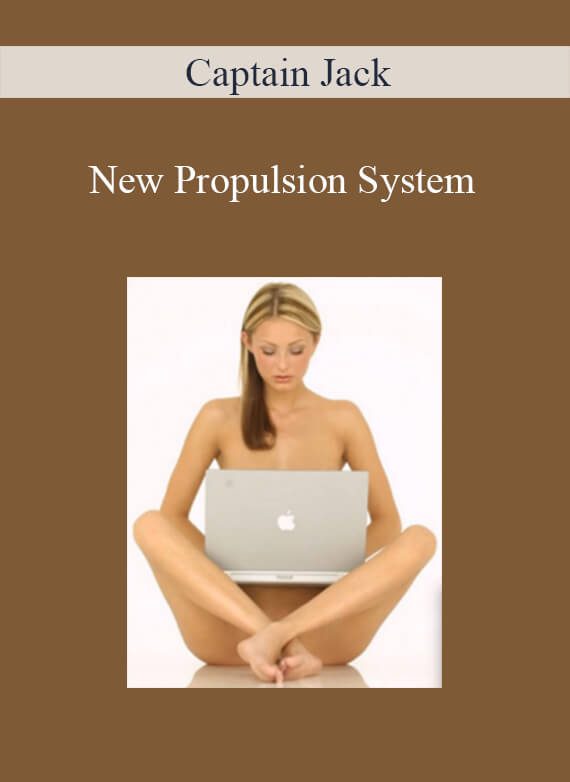 [Download Now] Captain Jack - New Propulsion System
