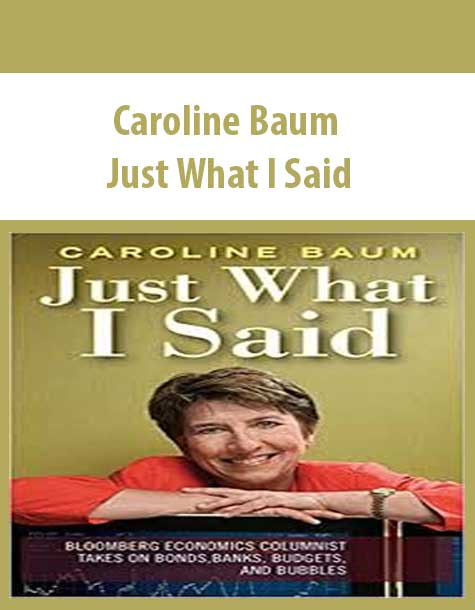Caroline Baum – Just What I Said