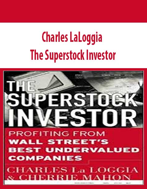 Charles LaLoggia – The Superstock Investor