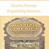 Charles Perrow – Organizing America