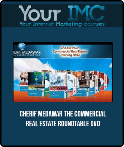 [Download Now] Cherif Medawar - The Commercial Real Estate Roundtable DVD