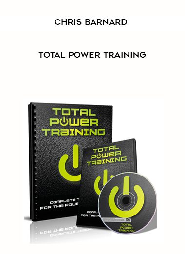 [Download Now] Chris Barnard – Total Power Training