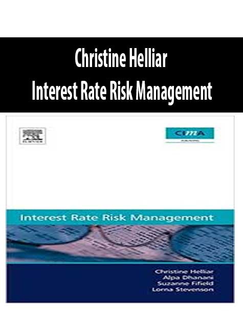 Christine Helliar – Interest Rate Risk Management