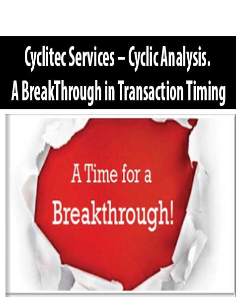 Cyclitec Services – Cyclic Analysis. A BreakThrough in Transaction Timing