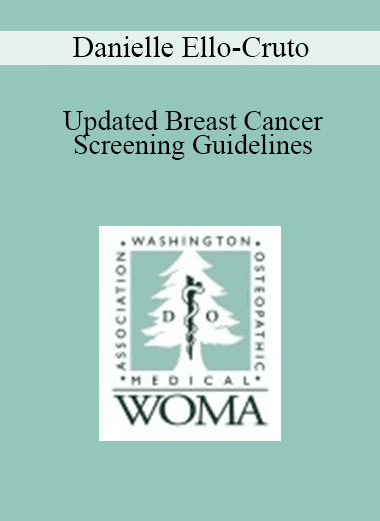 Danielle Ello-Cruto - Updated Breast Cancer Screening Guidelines