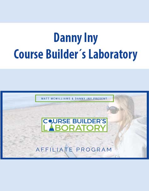 [Download Now] Danny Iny - Course Builder´s Laboratory