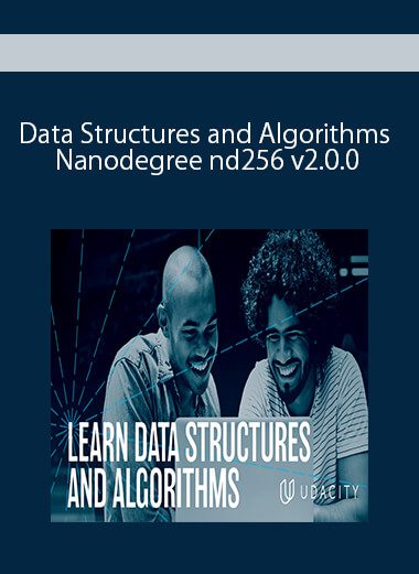 Data Structures and Algorithms Nanodegree nd256 v2.0.0