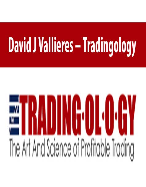 David J Vallieres – Tradingology