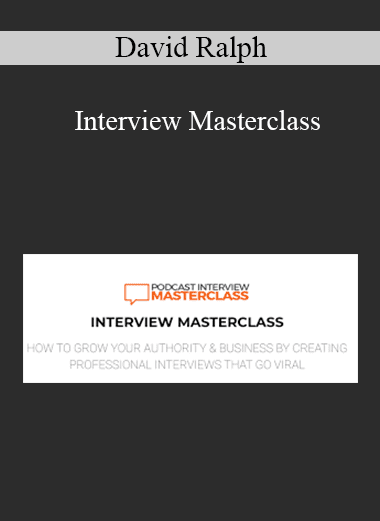 David Ralph - Interview Masterclass