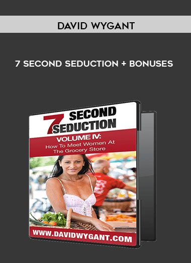 7 Second Seduction + Bonuses - David Wygant