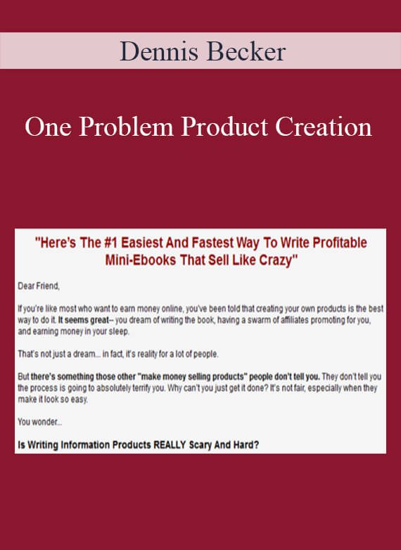 [Download Now] Dennis Becker – One Problem Product Creation